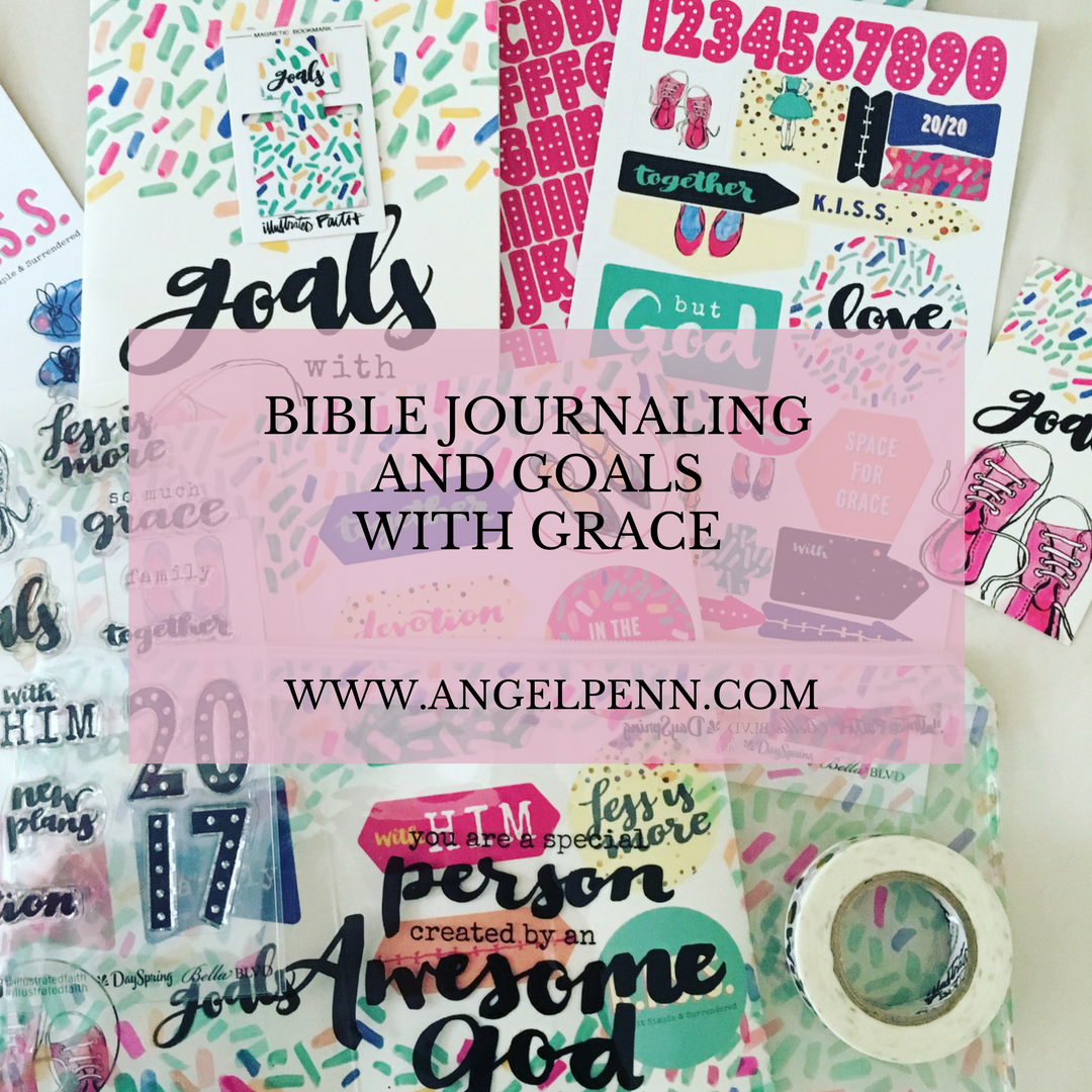 Bible Journaling and Goals with Grace