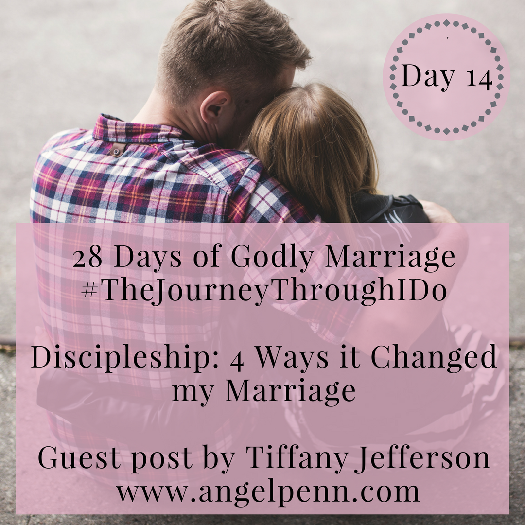 Discipleship: 4 Ways it Changed my Marriage