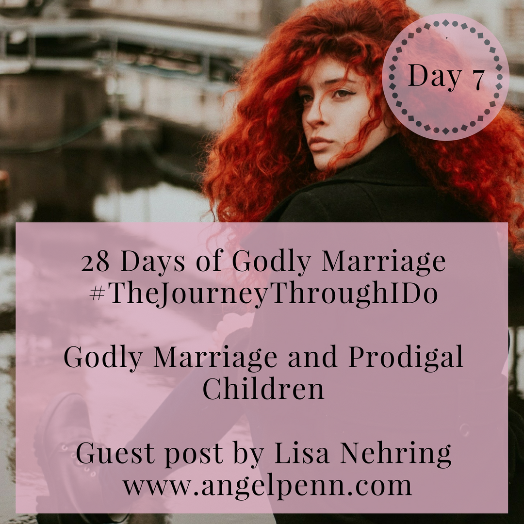 Godly Marriage and Prodigal Children