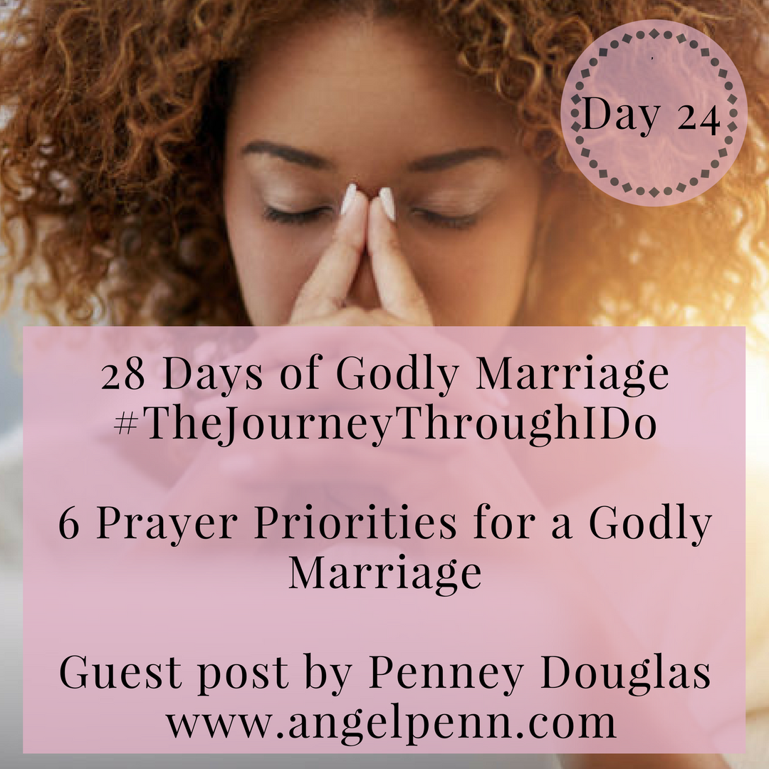 Praying for Your Husband: 6 Prayer Priorities for a Godly Marriage