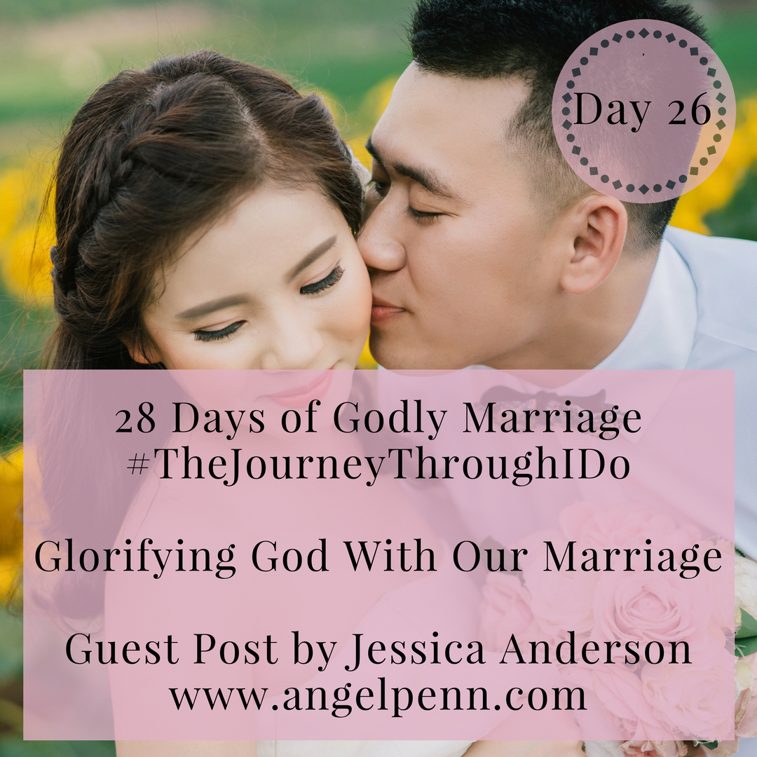 Glorifying God With Our Marriage