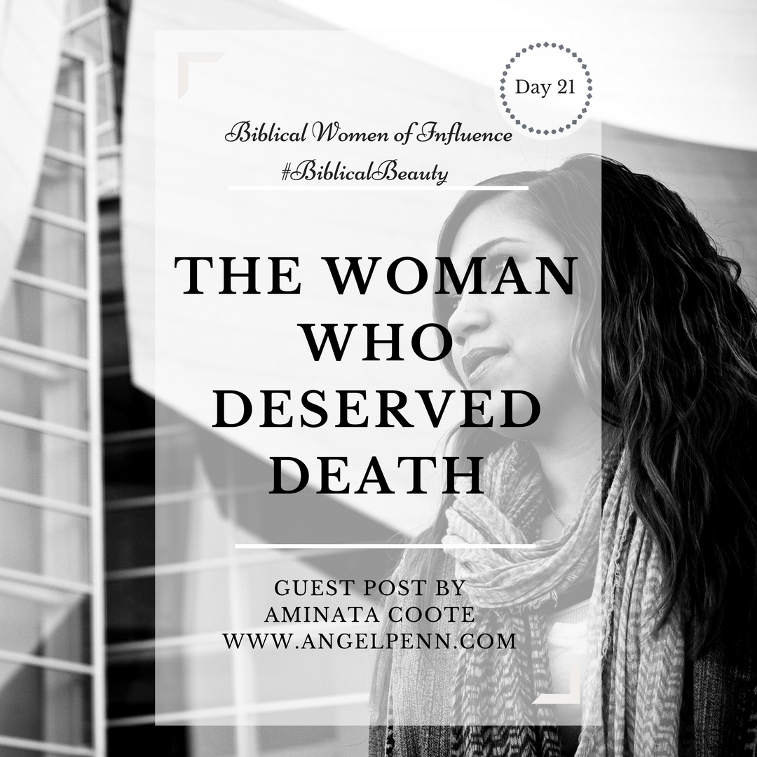 The Woman Who Deserved Death