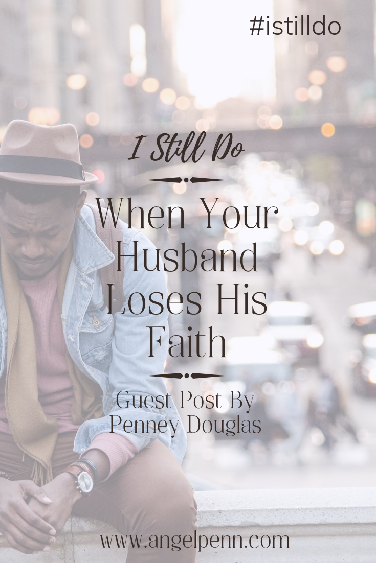 When Your Husband Loses His Faith