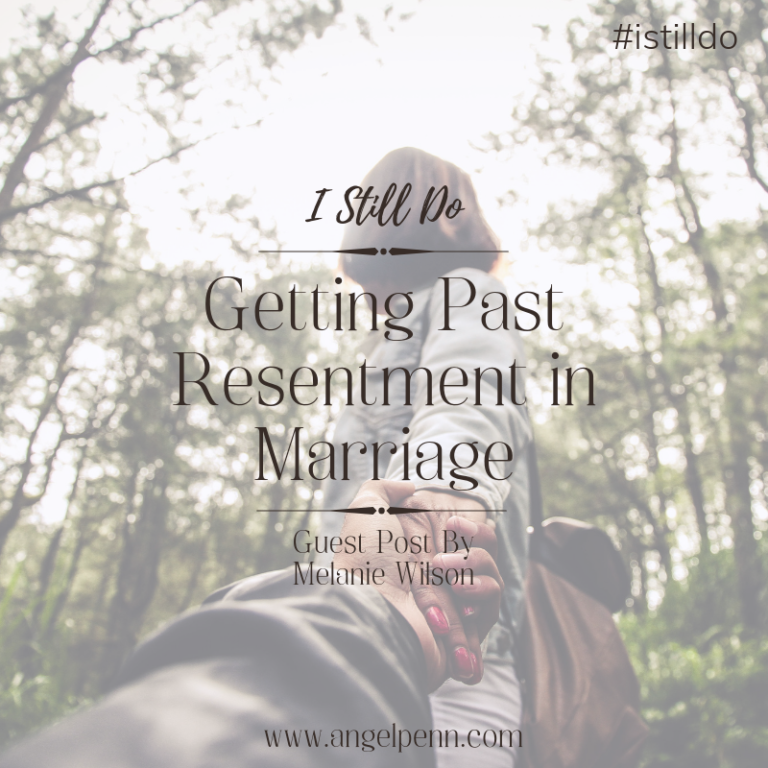 Moving Past Resentment in Your Christian Marriage